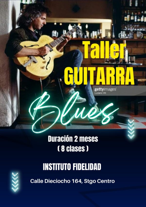 TALLER DE GUITARRA BLUES